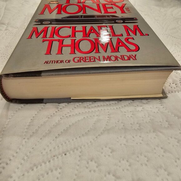 Hard Money By Michael M. Thomas Hardcover First Edition 1985 - Picture 7 of 11